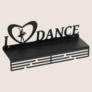 Preview: Medaillenhalter Medaillenaufhänger TANZEN mit Regal Metall Schwarz Wandmontage Geschenk / I LOVE DANCE
